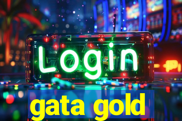 gata gold